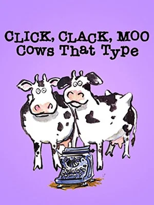 Постер: Click, Clack, Moo: Cows That Type