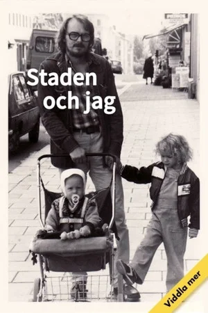 Постер: Staden och jag