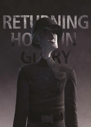 Постер: Returning Home In Glory