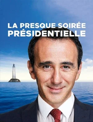 Постер: La presque soirée présidentielle