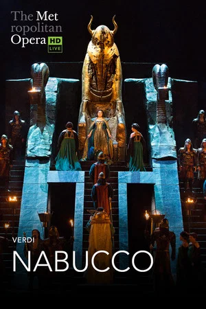 Постер: The Metropolitan Opera: Nabucco