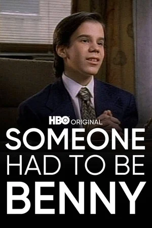 Постер: Someone Had to Be Benny