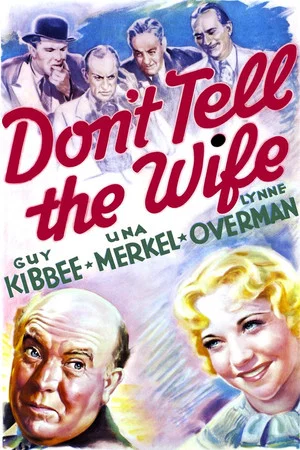 Постер: Don't Tell the Wife