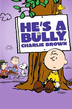Постер: He's a Bully, Charlie Brown