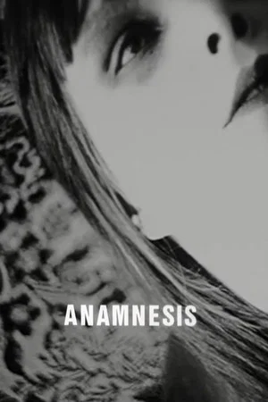 Постер: Anamnesis