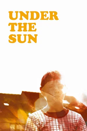 Постер: Under the Sun