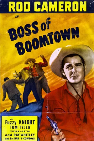 Постер: Boss of Boomtown
