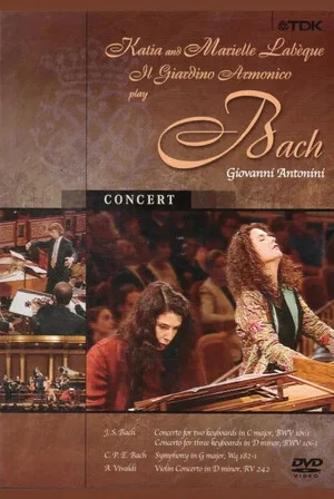 Постер: Bach: Katia & Marielle Labèque, Il Giardino Armonico