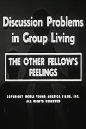 Постер: The Other Fellow's Feelings