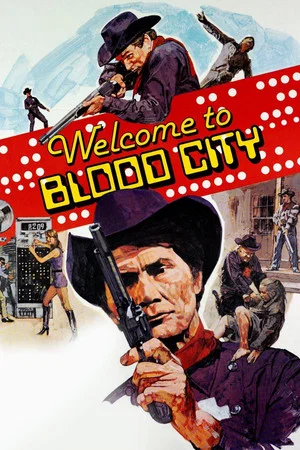 Постер: Welcome to Blood City