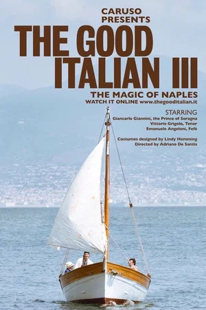 Постер: The Good Italian III - The Magic of Naples