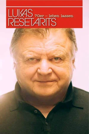 Постер: Lukas Resetarits: 70er - leben lassen