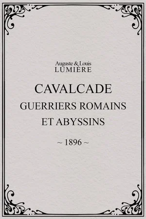 Постер: Cavalcade (guerriers romains et abyssins)