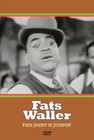 Постер: This Joint Is Jumpin': Jazz Musician Fats Waller