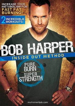 Постер: Bob Harper: Inside Out Method - Pure Burn, Super Strength Workout 1