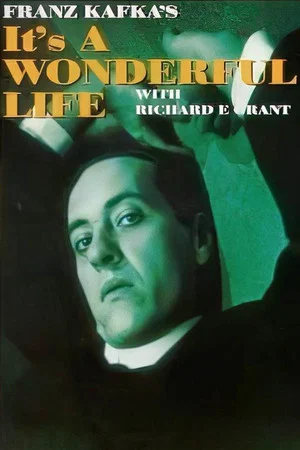Постер: Franz Kafka's It's a Wonderful Life