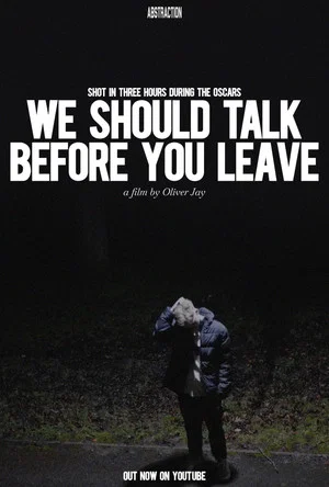 Постер: We Should Talk Before You Leave