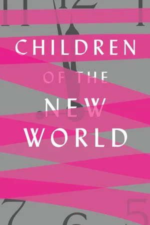 Постер: Children of the New World