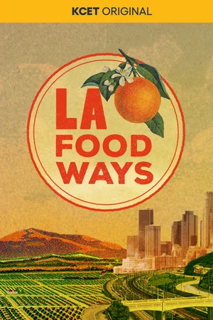 Постер: LA Foodways