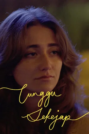 Постер: Tunggu Sekejap