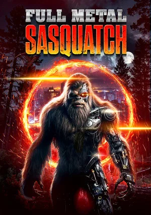 Постер: Full Metal Sasquatch