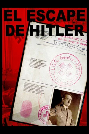 Постер: Hitler’s Escape