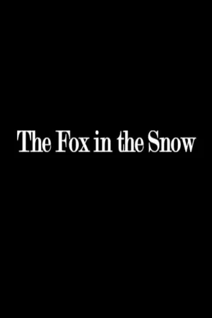 Постер: The Fox in the Snow