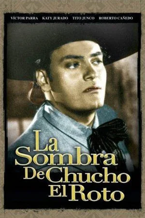 Постер: La sombra de Chucho el Roto