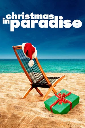 Постер: Christmas in Paradise