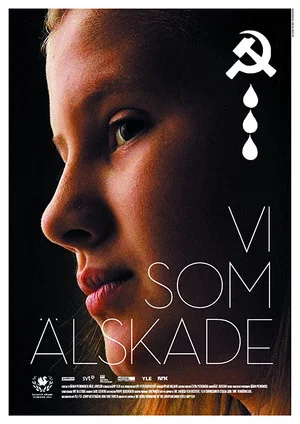 Постер: Vi Som Älskade