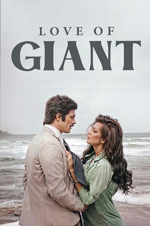 Постер: Love of Giant