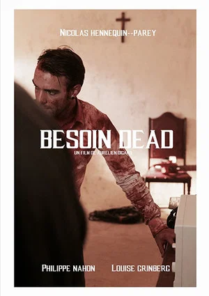 Постер: Besoin Dead