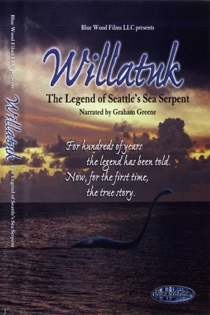 Постер: Willatuk: The Legend of Seattle's Sea Serpent
