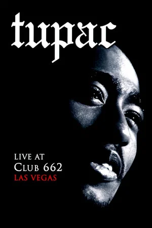 Постер: Tupac: Live at Club 662