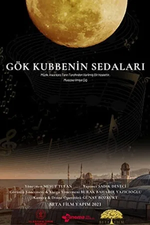 Постер: Gök Kubbenin Sedaları