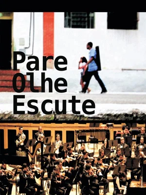 Постер: Pare, Olhe, Escute