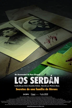 Постер: Los Serdán, secretos de una familia de héroes