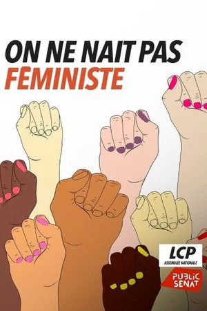 Постер: On ne naît pas féministe