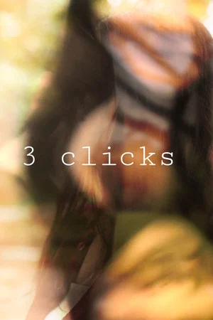 Постер: 3 clicks