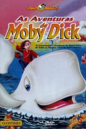 Постер: The Adventures of Moby Dick