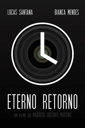 Постер: Eterno Retorno