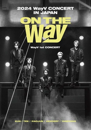 Постер: WayV CONCERT ON THE Way IN JAPAN