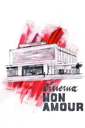 Постер: Cinema, Mon Amour