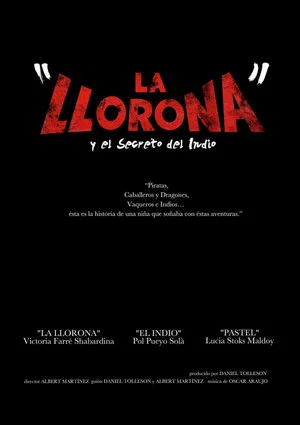 Постер: La Llorona y el secreto del Indio