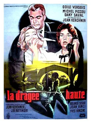 Постер: La dragée haute