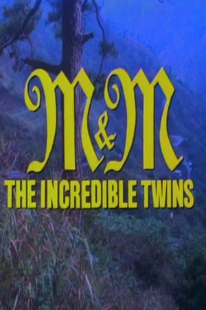 Постер: M & M: The Incredible Twins