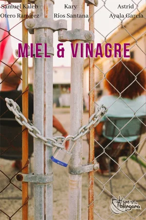 Постер: Miel y vinagre