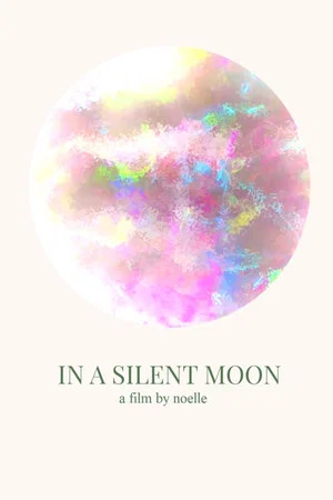 Постер: In A Silent Moon
