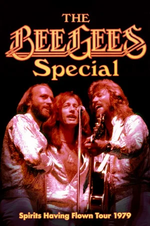 Постер: Bee Gees: Spirits Having Flown Special