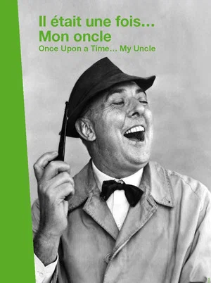 Постер: Il était une fois... « Mon Oncle »